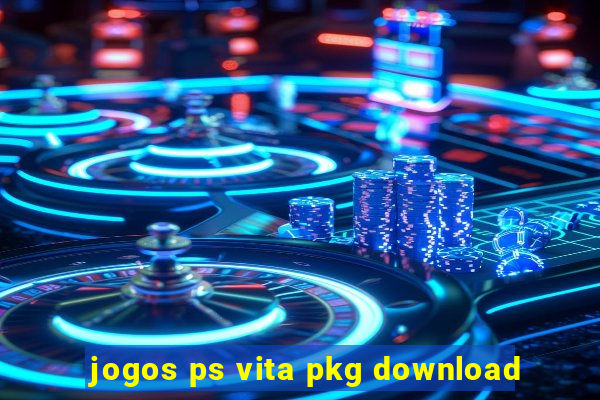 jogos ps vita pkg download